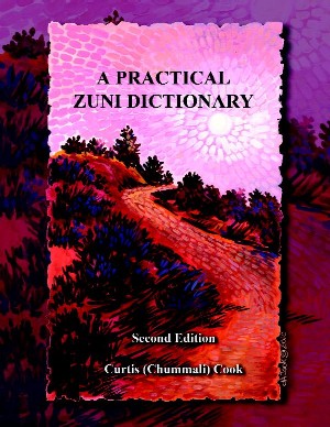 Zuni Dictionary of Curtis Cook